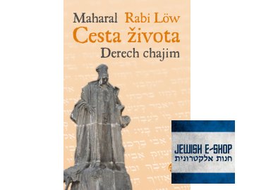 Cesta života - Derech chajim (Rabi Löw)