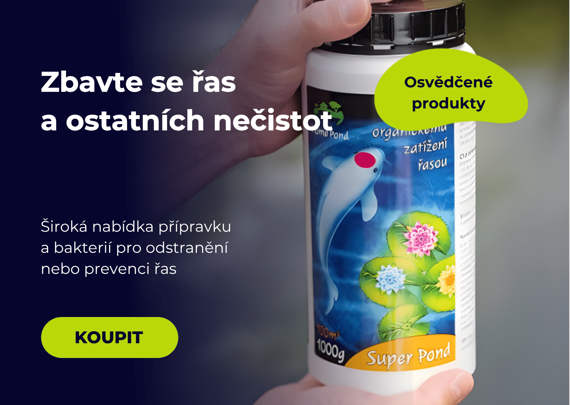 Přípravky pro zahradní jezírka