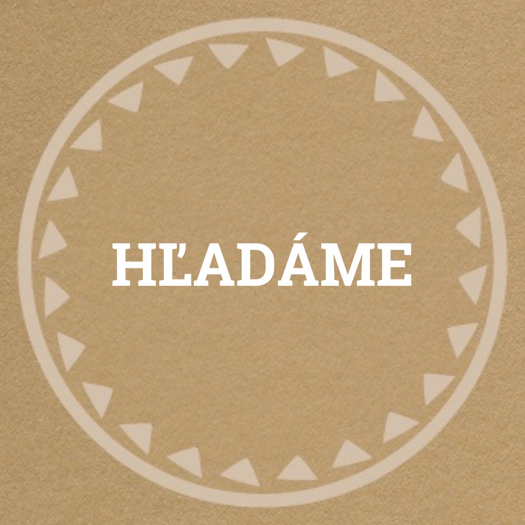 HĽADÁME OBCHODNÝCH PARTNEROV