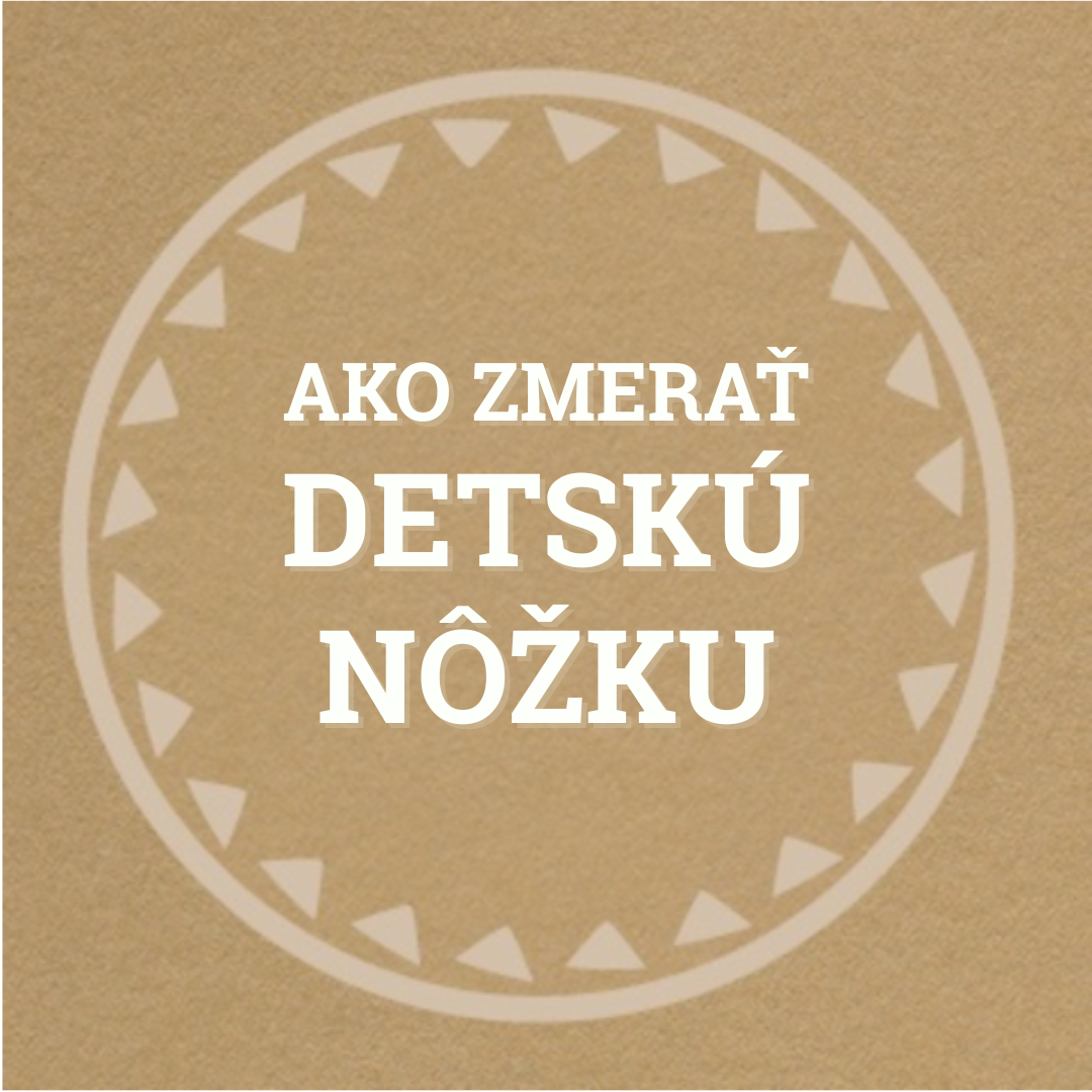 Ako správne zmerať detskú nôžku