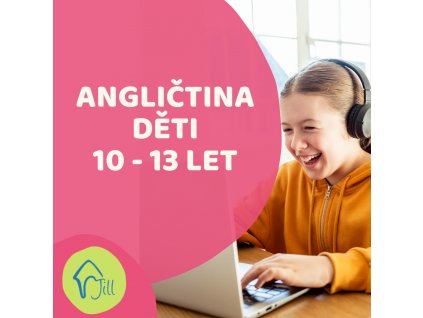 On-line Angličtina děti 10-13 let odpolední