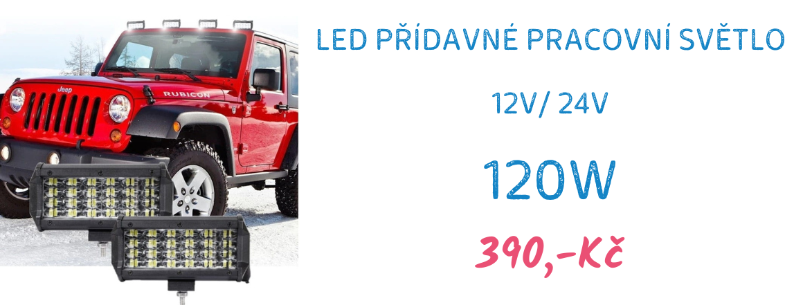 LED přídavné pracovní světlo 120W 12V-24V