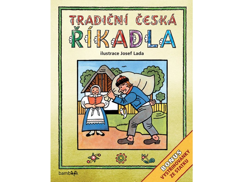 Tradiční česká ŘÍKADLA