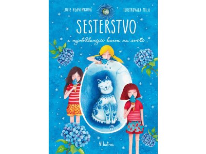 Sesterstvo a nejoblíbenější barva na světě