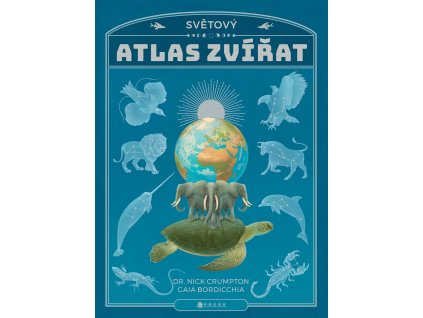 CPRESS Světový atlas zvířat - Nick Crumpton