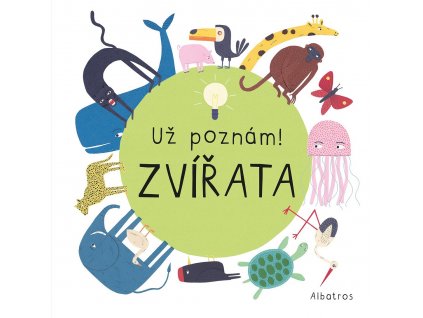 Už poznám! Zvířata