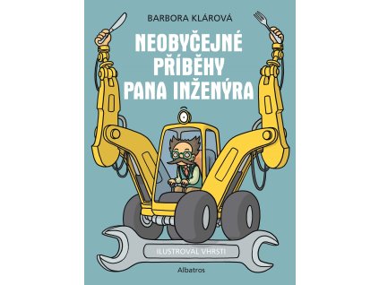 Neobyčejné příběhy pana inženýra