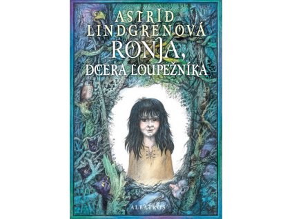 ALBATROS Ronja, dcera loupežníka - Astrid Lindgrenová