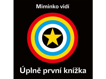 Miminko vidí - Úplně první knížka