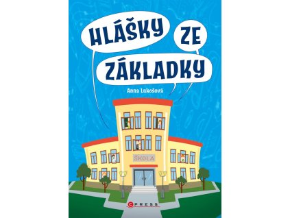 Hlášky ze základky
