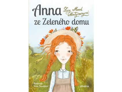 Anna ze Zeleného domu - Nové vydání