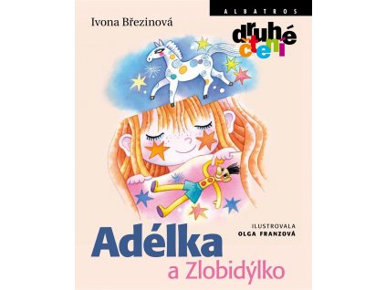 ALBATROS Adélka a Zlobidýlko - Ivona Březinová
