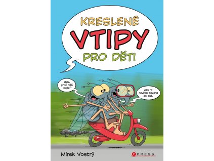 CPRESS Kreslené vtipy pro děti - Mirek Vostrý