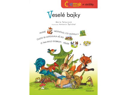 Čteme s obrázky - Veselé bajky