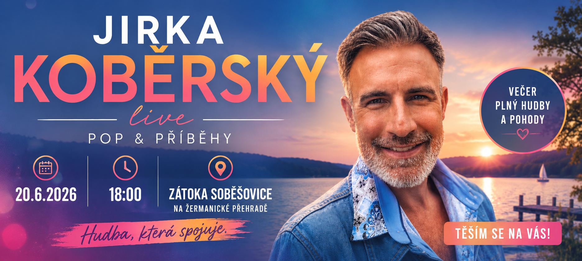 Jirka Koběrský koncert 20.6.2026 18:00 Soběšovice