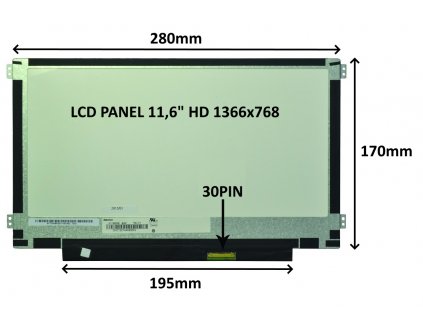 LCD PANEL 11,6'' HD 1366x768 30PIN MATNÝ / ÚCHYTY PO STRANÁCH