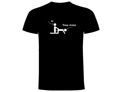 já tvoje máma černá