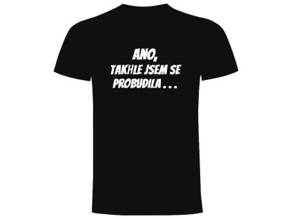 ano,takhle jsem se probudila černá