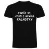 Usměj se, jestli nemáš kalhotky2 černá