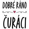 dobré ráno čuráci2 menší