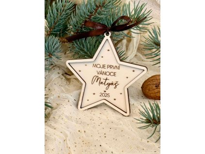 Drevená vianočná ozdoba hviezda - dvojvrstvová, Moje prvé Vianoce