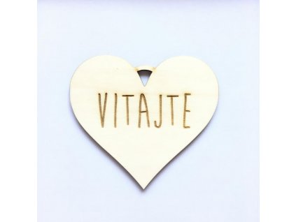 Drevené srdce - Vitajte