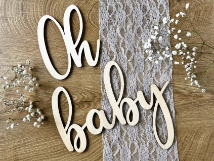 Dřevěný nápis - Oh baby