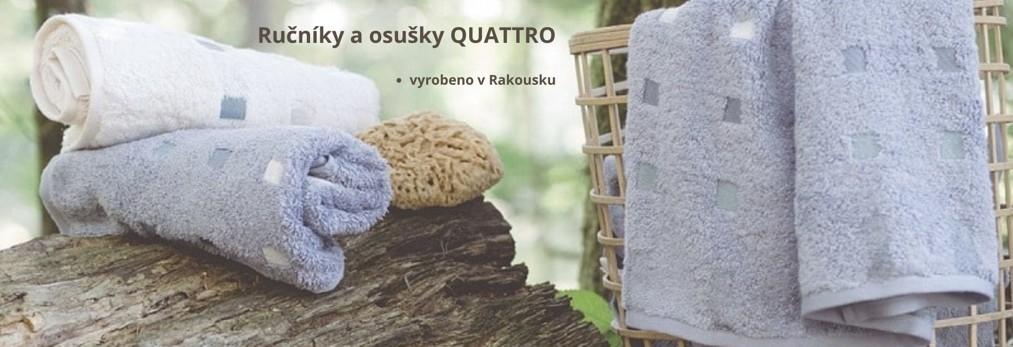 Ručníky a osušky QUATTRO