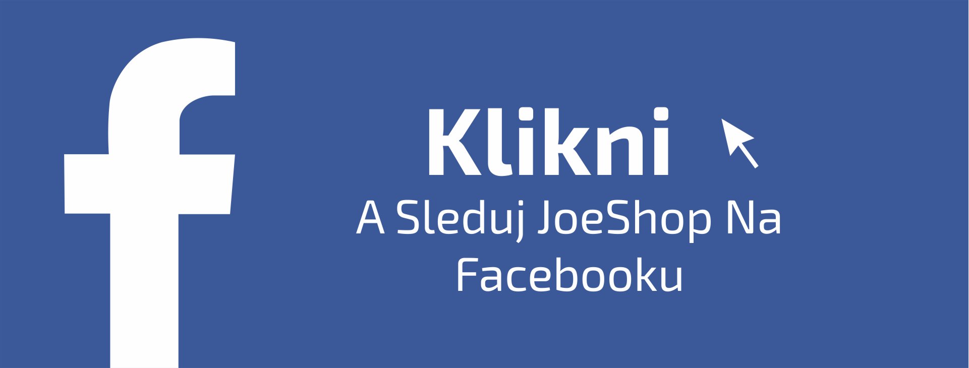 Facebook | Joeshop.cz
