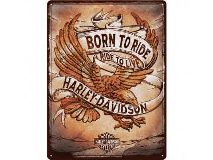 Plechová Ceduľa Harley-Davidson Born To Ride, Ride To Live