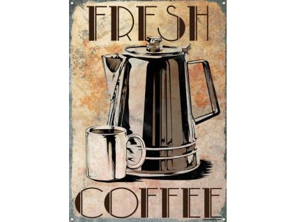 Plechová Ceduľa Fresh Coffee