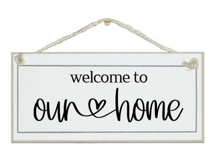 Drevená Cedula - Welcome To Our Home