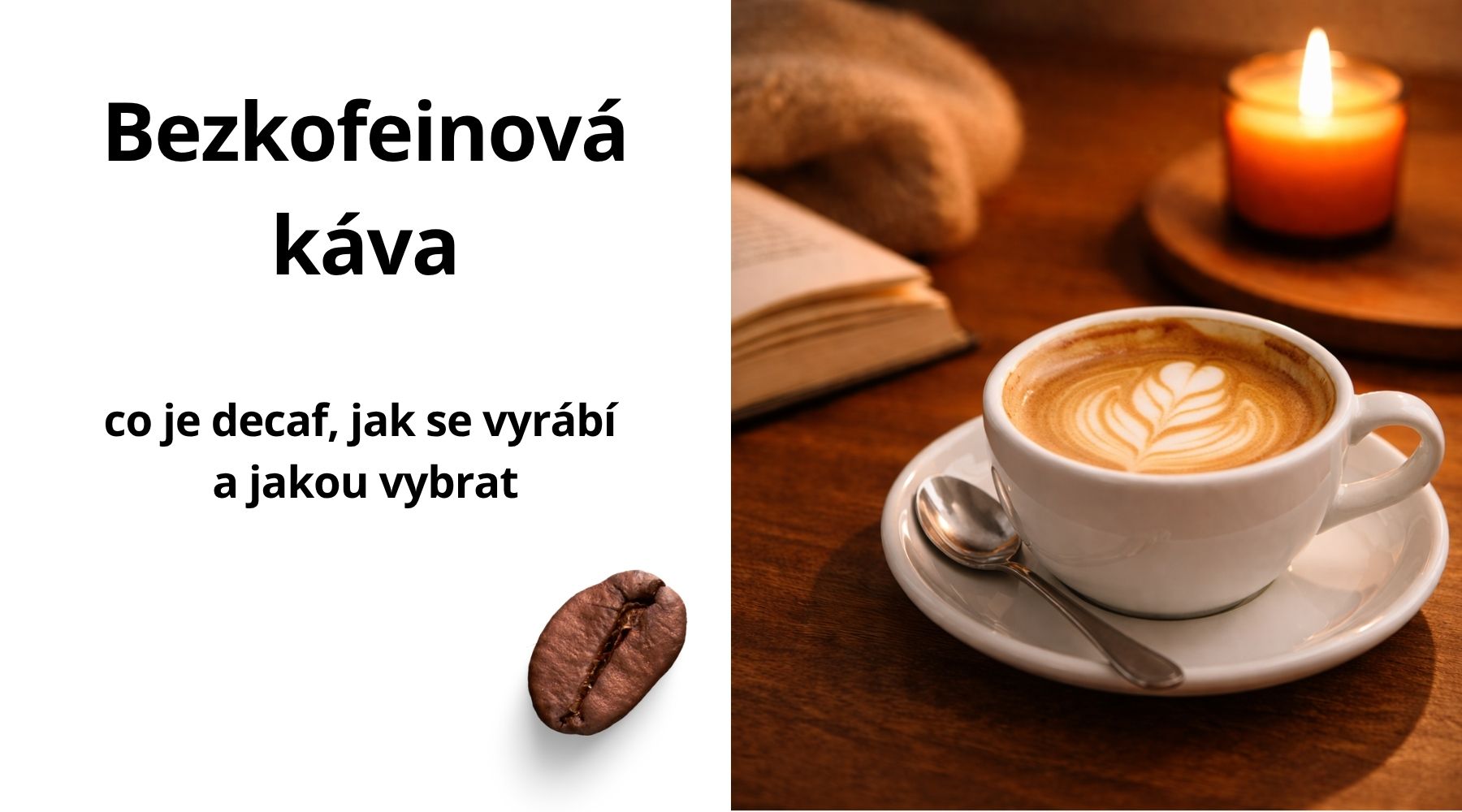 Bezkofeinová káva