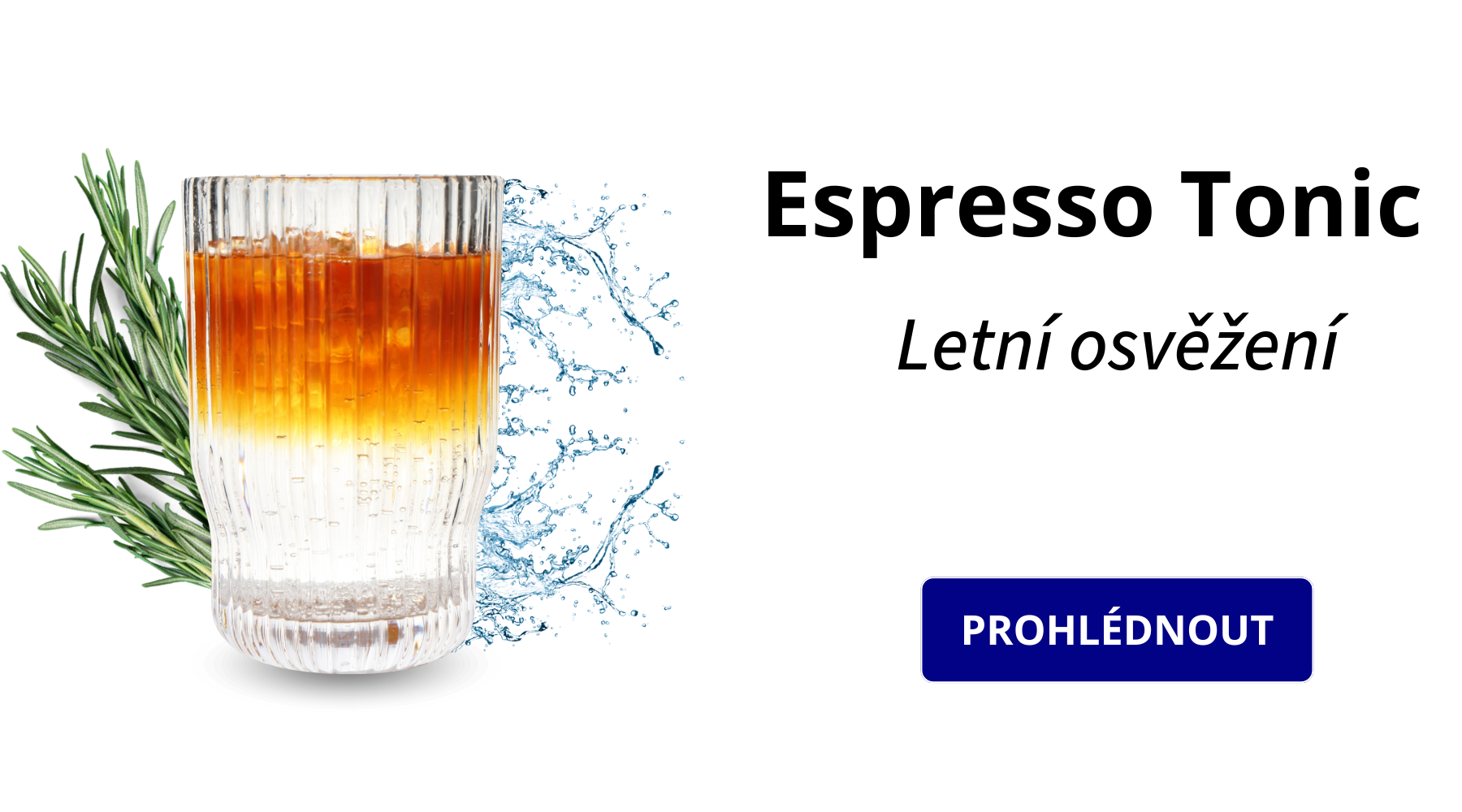 Espresso s tonic