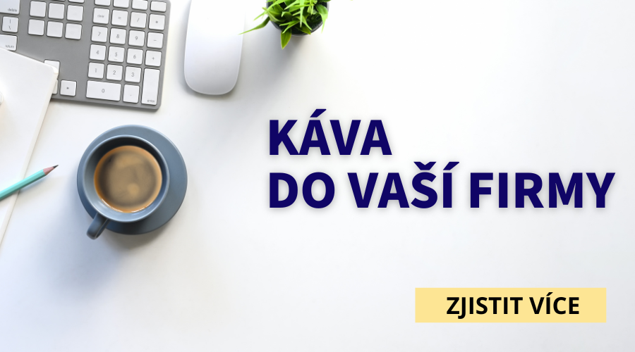 Káva do vaší firmy a práce