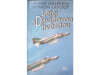 Letci s Davidovou hvězdou Merav Halperin, Aharon Lapidot