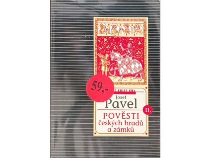 Pověsti českých hradů a zámků Josef Pavel