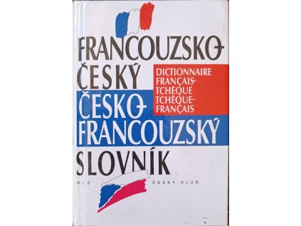 Francouzsko Český Česko Francouzský slovník Vladimír Uchytil