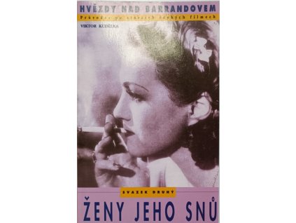 Ženy jeho snů - Viktor Kudělka