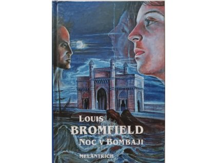 Noc v Bombaji Louis Bromfield