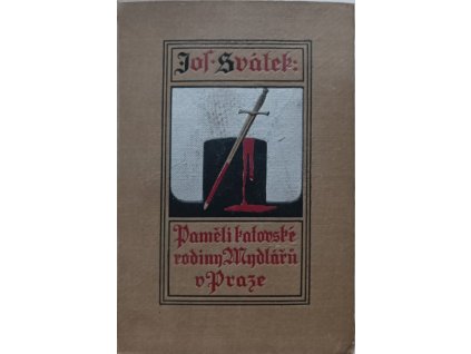 Paměti katovské rodiny Mydlářů v Praze III. - Josef Svátek