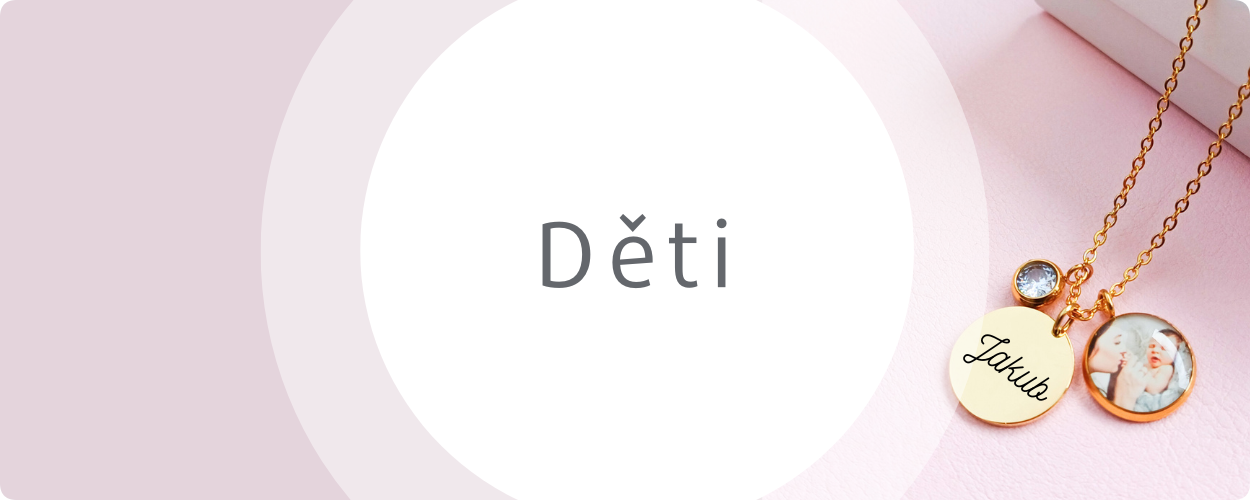 DĚTI