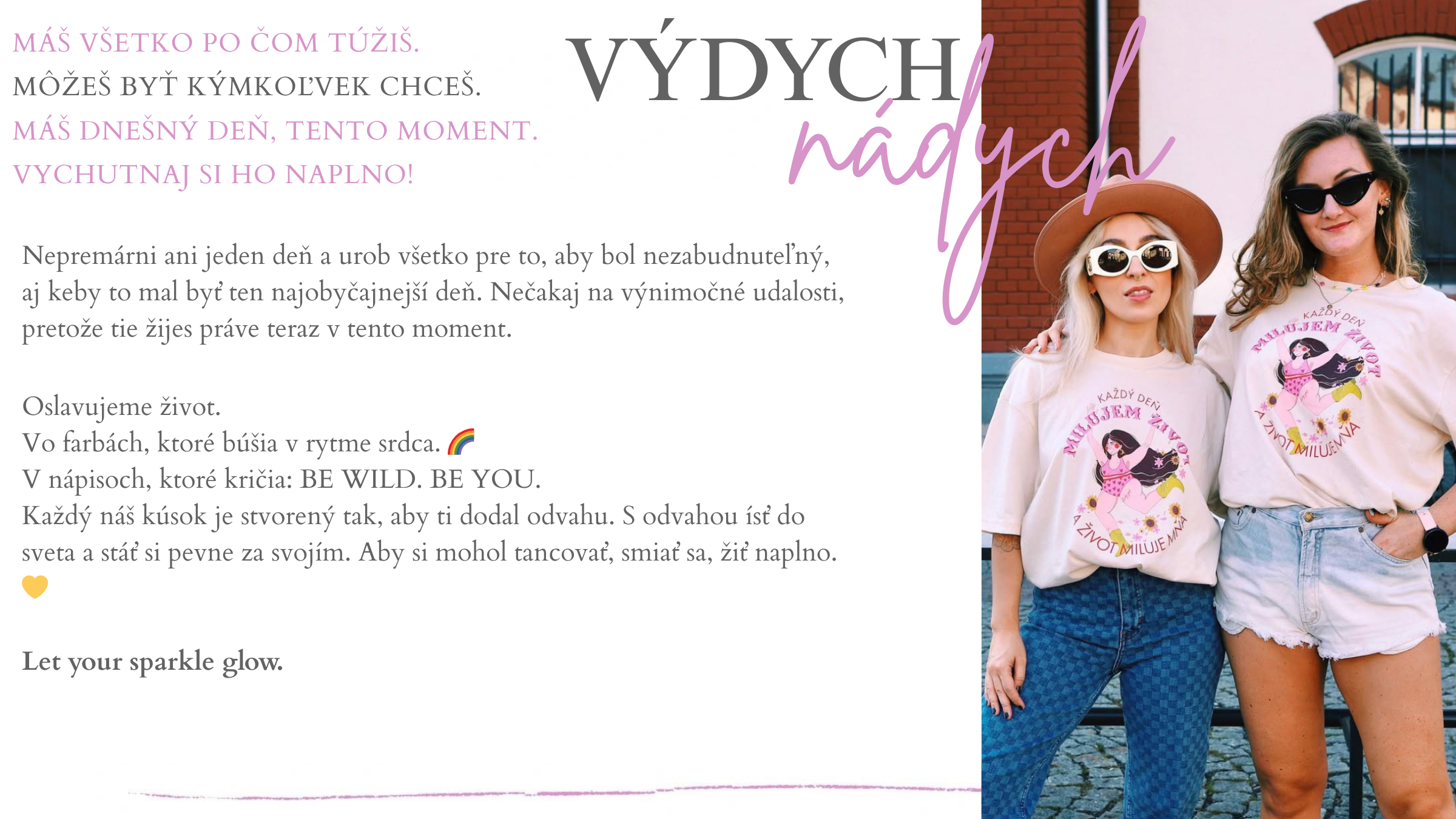 VÝDYCH