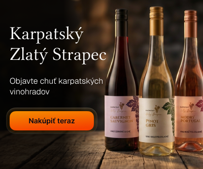 Karpatský Zlatý Strapec - Objavte chuť karpatských vinohradov