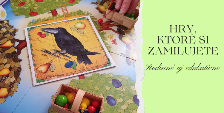 Hry, ktoré si zamilujete