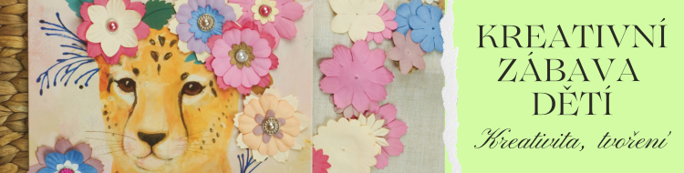 Kreativní zábava pro děti