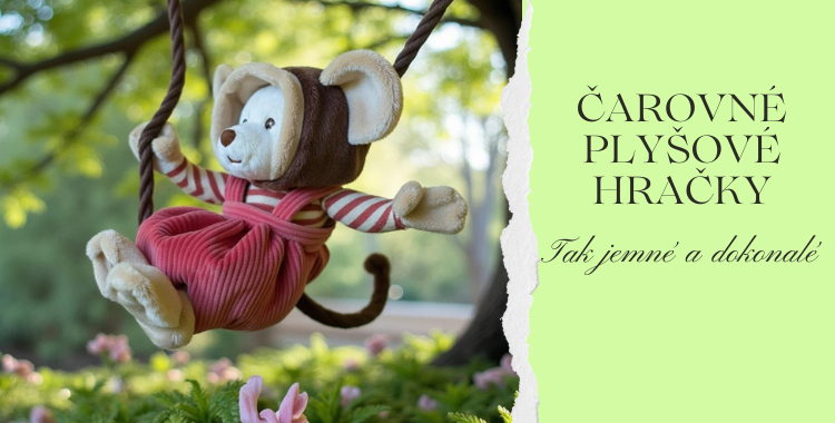 Kúzelné plyšové hračky