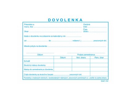 Tlačivo Dovolenka A6, 100 listov