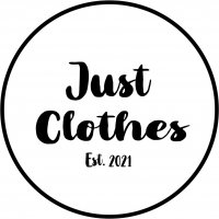                                     Just Clothes
                            