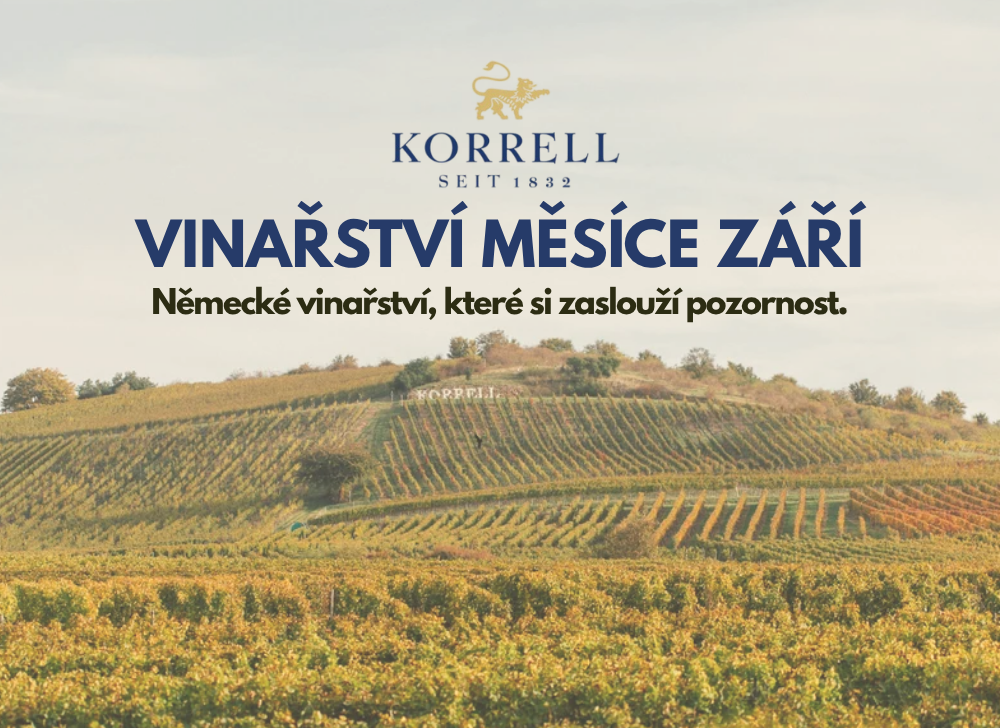 Vinařství měsíce: KORRELL - objevte špičkový německý Riesling z oblasti Nahe